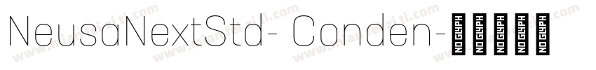 NeusaNextStd- Conden字体转换